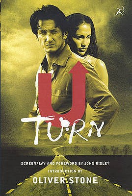 U-Turn Screenplay - Stone, Oliver