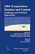 Uav Cooperative Decision and Control: Challenges and Practical Approaches