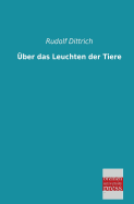 Uber Das Leuchten Der Tiere
