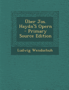 Uber Jos. Haydn's Opern