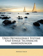 Uber Orthogonale Systeme Und Einige Technische Anwendungen