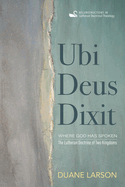 Ubi Deus Dixit