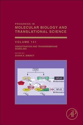 Ubiquitination and Transmembrane Signaling - Shenoy, Sudha K. (Volume editor)