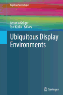 Ubiquitous Display Environments