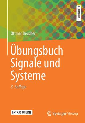 Ubungsbuch Signale Und Systeme - Beucher, Ottmar