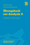 Ubungsbuch Zur Analysis 2: Aufgaben Und Losungen