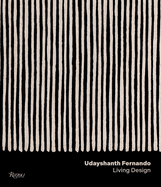 Udayshanth Fernando: Designing a World, Defining a Lifestyle