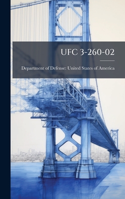 Ufc 3-260-02 - Department of Defense United States (Creator)