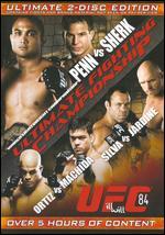 UFC 84: III Will