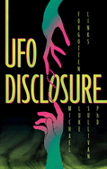 UFO Disclosure: Forgotten Links