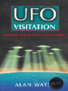 UFO Visitation: Preparing for the Twenty-first Century