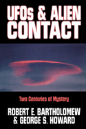 UFOs & Alien Contact: Two Centuries of Mystery