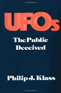 UFOs: The Public Deceived