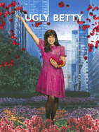 Ugly Betty: The Book