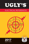 Ugly's Electrical References, 2017 Edition: .