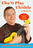 Uke'n Play Ukulele