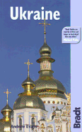 Ukraine: The Bradt Travel Guide