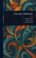 Uller Uprising