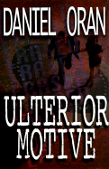 Ulterior Motive