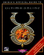 Ultima Online: The Official Strategy Guide - Tyler, Melissa, and Prima Development, and Frase, Tuesday