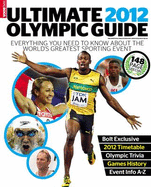 Ultimate 2012 Olympic Guide - Messham, Stuart, and MagBooks (Editor)