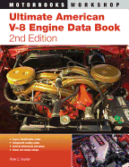Ultimate American V-8 Engine Data Book