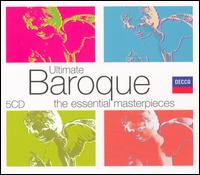 Ultimate Baroque - Dart Thurston (continuo); Eduardo Fern�ndez (guitar); Francesco Buccarella (harpsichord); I Musici; Jeremy Tilston (descant);...