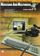 Ultimate Beginner Tech Start: Musicians and Multimedia