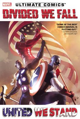 Ultimate Comics Divided We Fall, United We Stand - Wood, Brian, Dr. (Text by), and Humphries, Sam (Text by), and Bendis, Brian Michael (Text by)