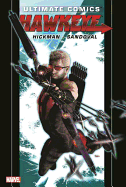 Ultimate Comics Hawkeye by Jonathan Hickman