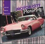 Ultimate Driving Collection: Motor City Motoring