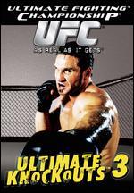 Ultimate Fighting Championship: Ultimate Knockouts, Vol. 3
