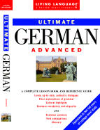 Ultimate German: Advanced: Book - Living Language, and Nielsen, Birgit, and Crown