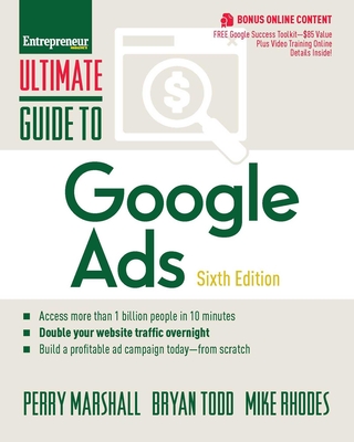 Ultimate Guide to Google Ads - Marshall, Perry, and Rhodes, Mike, and Todd, Bryan