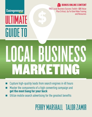Ultimate Guide to Local Business Marketing - Marshall, Perry, and Zamir, Talor