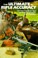 Ultimate in Rifle Accuracy