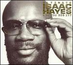 Ultimate Isaac Hayes: Can You Dig It?