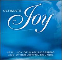 Ultimate Joy - I Musici; Joan Sutherland (soprano); John Scott (organ); Martti Talvela (bass); Michael Laird Brass Ensemble;...