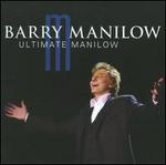 Ultimate Manilow [BMG International]