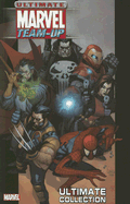 Ultimate Marvel Team-Up Ultimate Collection - Bendis, Brian Michael (Text by), and Wagner, Matt (Text by), and Moore, Terry (Text by)