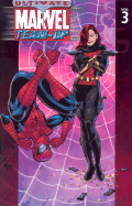 Ultimate Marvel Team-Up Vol 3