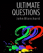 Ultimate Questions