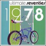 Ultimate Seventies: 1978