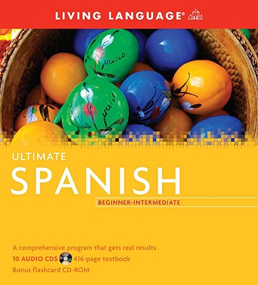 Ultimate Spanish Beginner-Intermediate - Living Language