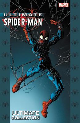 Ultimate Spider-Man Ultimate Collection, Book 7 - Bendis, Brian Michael (Text by)