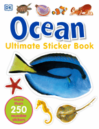 Ultimate Sticker Book: Ocean: More Than 250 Reusable Stickers