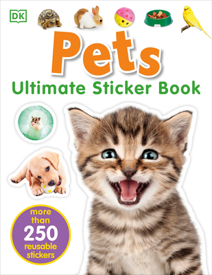 Ultimate Sticker Book: Pets - DK