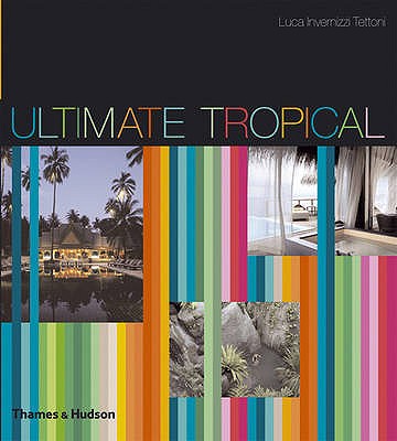 Ultimate Tropical - Tettoni, Luca Invernizzi