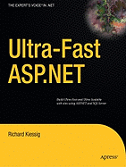 Ultra-Fast ASP.NET: Building Ultra-Fast and Ultra-Scalable Websites Using ASP.NET and SQL Server