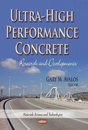 Ultra-High Performance Concrete: Research & Developments